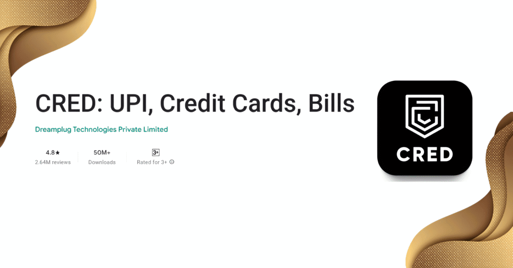 CRED – क्रेडिट कार्ड का बिल भरो, रिवॉर्ड कमाओ